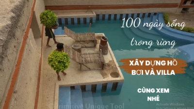 Sống trải nghiệm trong rừng và xây Villa với hồ bơi cực Chill